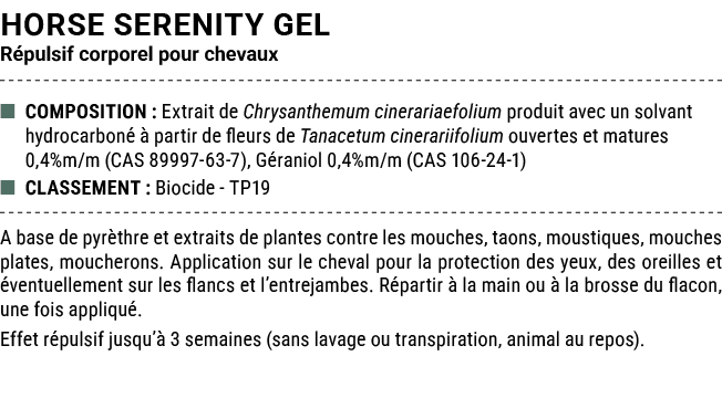 HORSE SERENITY GEL R pulsif corporel pour chevaux ■ COMPOSITION : Extrait de Chrysanthemum cinerariaefolium produit a...
