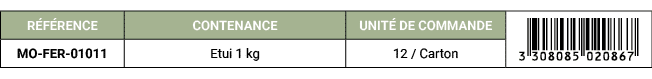 R F RENCE,CONTENANCE,UNIT DE COMMANDE,￼,MO FER 01011,Etui 1 kg,12 / Carton