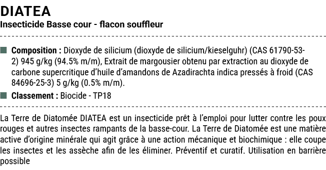 DIATEA Insecticide Basse cour flacon souffleur ■ Composition : Dioxyde de silicium (dioxyde de silicium/kieselguhr) (...