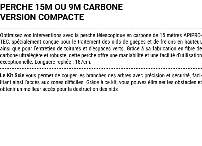 PERCHE 15M OU 9M CARBONE VERSION COMPACTE Optimisez vos interventions avec la perche t lescopique en carbone de 15 m ...