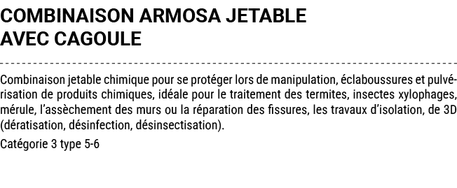 COMBINAISON ARMOSA JETABLE AVEC CAGOULE Combinaison jetable chimique pour se prot ger lors de manipulation, clabouss...