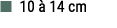 ■ 10  14 cm
