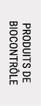 PRODUITS DE BIOCONTR LE
