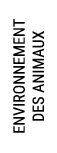 ENVIRONNEMENT DES ANIMAUX