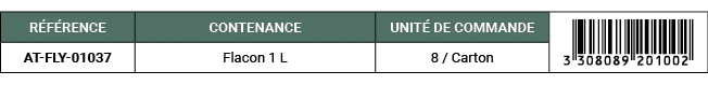 R F RENCE,CONTENANCE,UNIT DE COMMANDE,￼,AT FLY 01037,Flacon 1 L,8 / Carton 