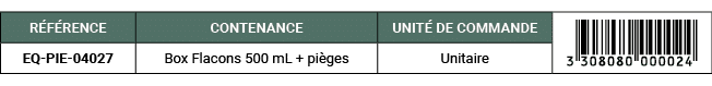 R F RENCE,CONTENANCE,UNIT DE COMMANDE,￼,EQ PIE 04027,Box Flacons 500 mL + pi ges,Unitaire