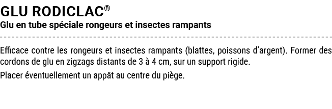 GLU RODICLAC® Glu en tube sp ciale rongeurs et insectes rampants Efficace contre les rongeurs et insectes rampants (b...