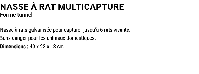 NASSE  RAT MULTICAPTURE Forme tunnel Nasse   rats galvanis e pour capturer jusqu’  6 rats vivants. Sans danger pour ...