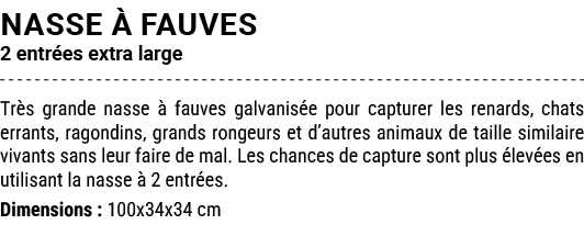 NASSE  FAUVES 2 entr es extra large Tr s grande nasse   fauves galvanis e pour capturer les renards, chats errants, ...