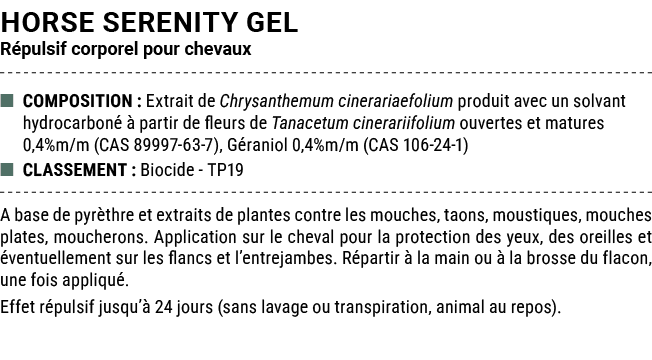 HORSE SERENITY GEL R pulsif corporel pour chevaux ■ COMPOSITION : Extrait de Chrysanthemum cinerariaefolium produit a...